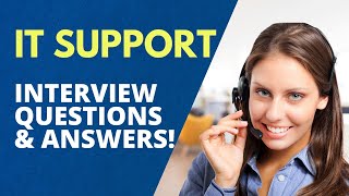 IT Support Interview Questions with Answer Examples [upl. by Atig]