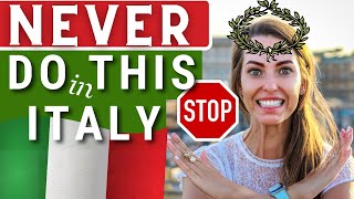 HOW TO BEHAVE IN ITALY 10 Things you should NEVER DO when you go to Italy Italian Etiquette [upl. by Ahseena]