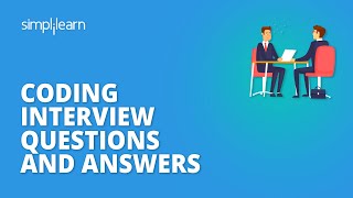 Coding Interview Questions And Answers  Programming Interview Questions And Answers  Simplilearn [upl. by Picker]