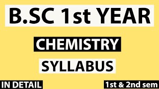 BSc 1st year Chemistry syllabusIn detail [upl. by Janenna]