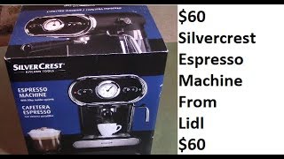 lidl silvercrest espresso machine review unboxing [upl. by Hnah]