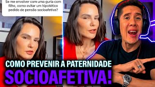 Como Se Prevenir Da Paternidade Socioafetiva E Pensão Socioafetiva [upl. by Dayna855]