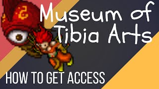 Tibia Access Guide to MoTA Museum of Tibia Arts [upl. by Covell]