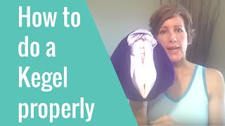 Kegel Exercises  How To Do A Kegel Correctly Finally [upl. by Solahcin]