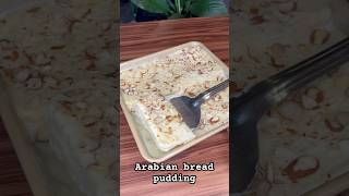 Arabian Bread PuddingSimple Sweet Easy to prepare [upl. by Fronia491]